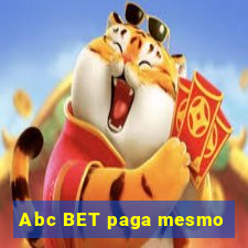 Abc BET paga mesmo